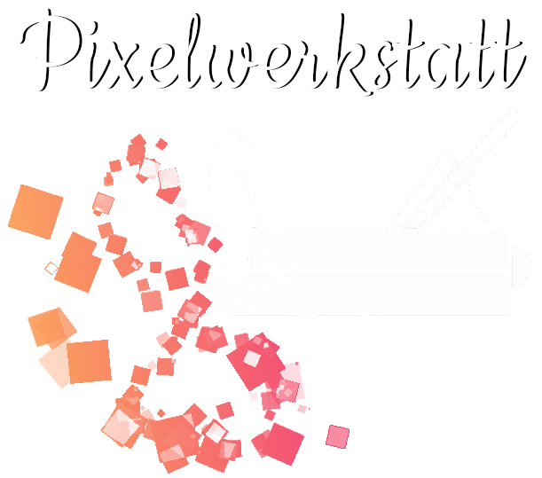 Pixelwerkstatt